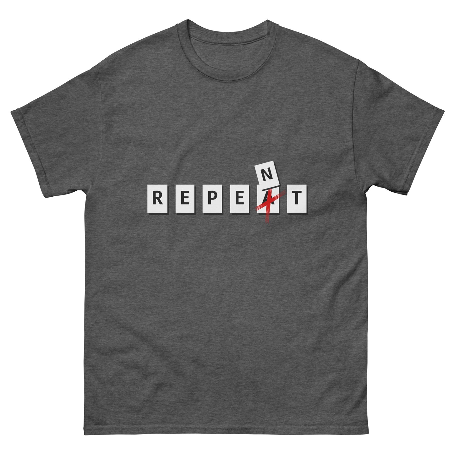 Don't Repeat, Repent T shirt