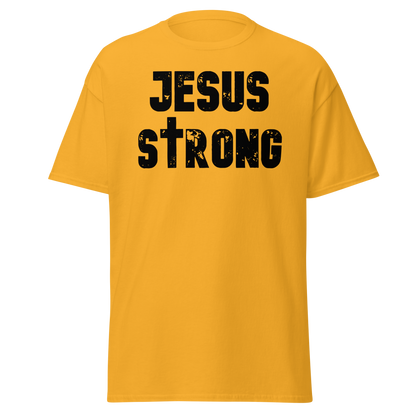 Jesus Strong T- Shirt