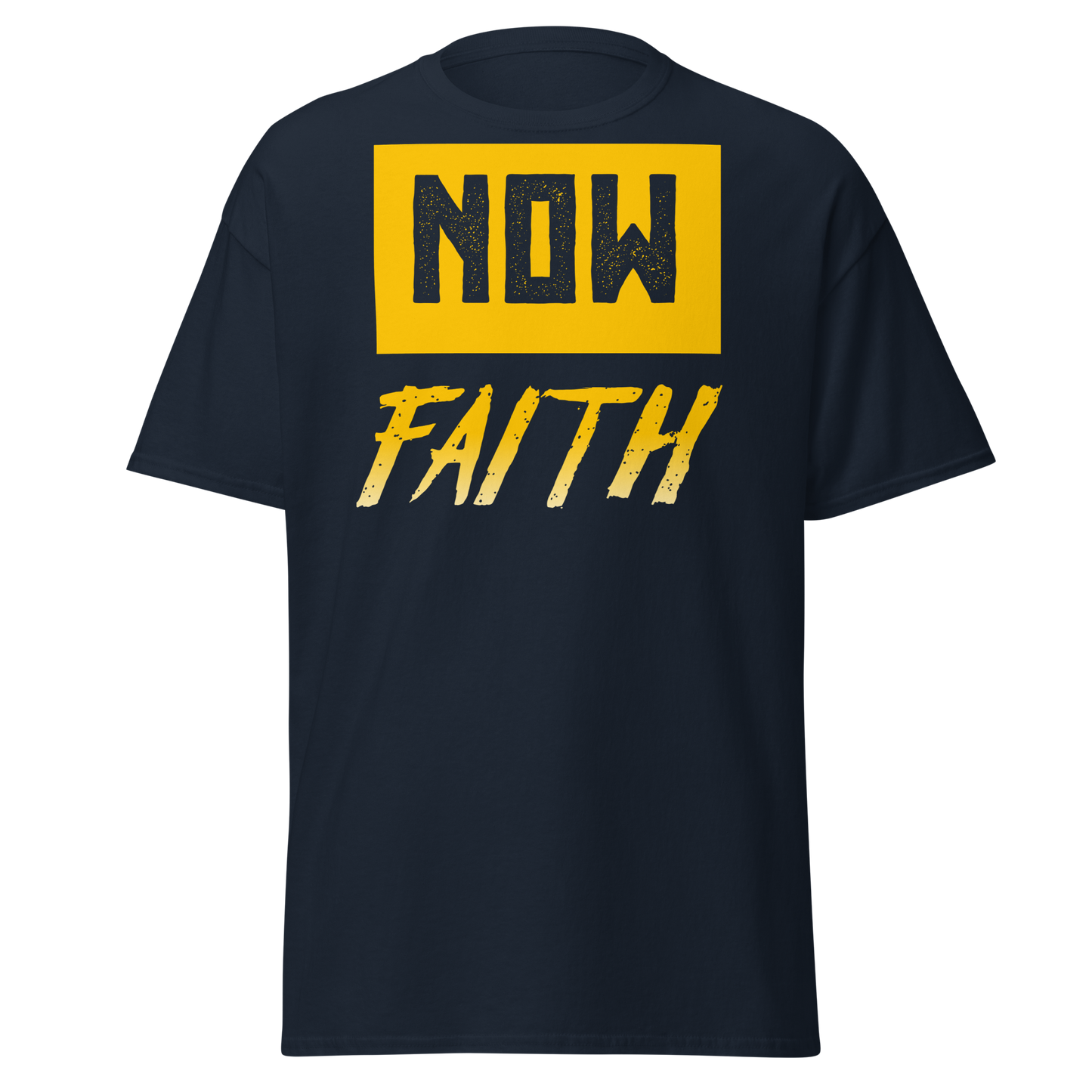 Now Faith T Shirt