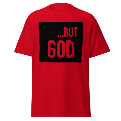 ...but God Block T-Shirt