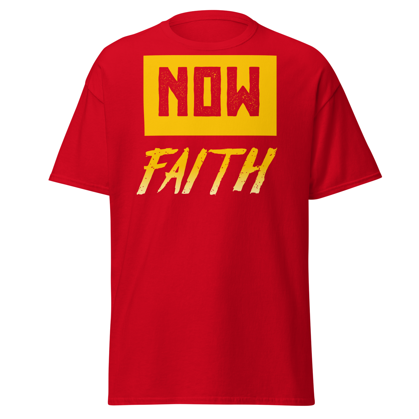 Now Faith T Shirt