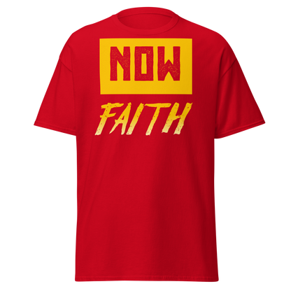 Now Faith T Shirt