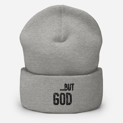 ...but God Cuffed Beanie Original