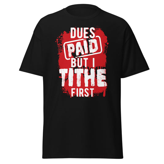 Dues Paid Red and White T-Shirt