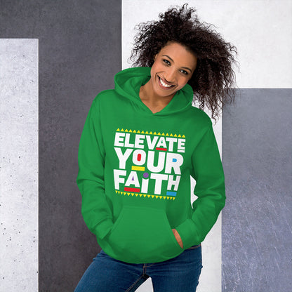 Elevate your Faith Hoodie