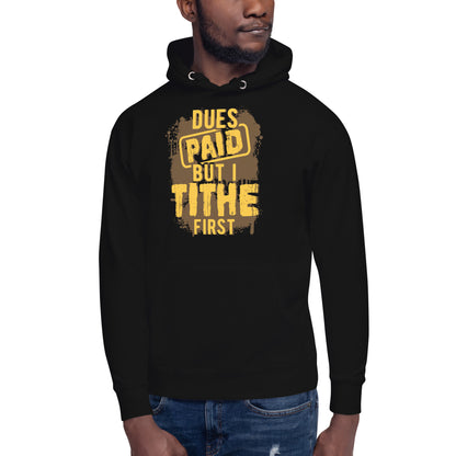 Dues Paid Brown and Gold Hoodie