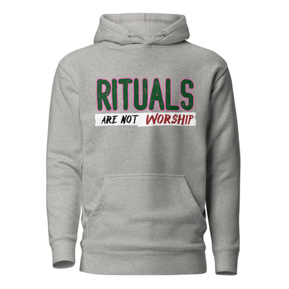 Rituals are not Worship Pink and Green Hoodie