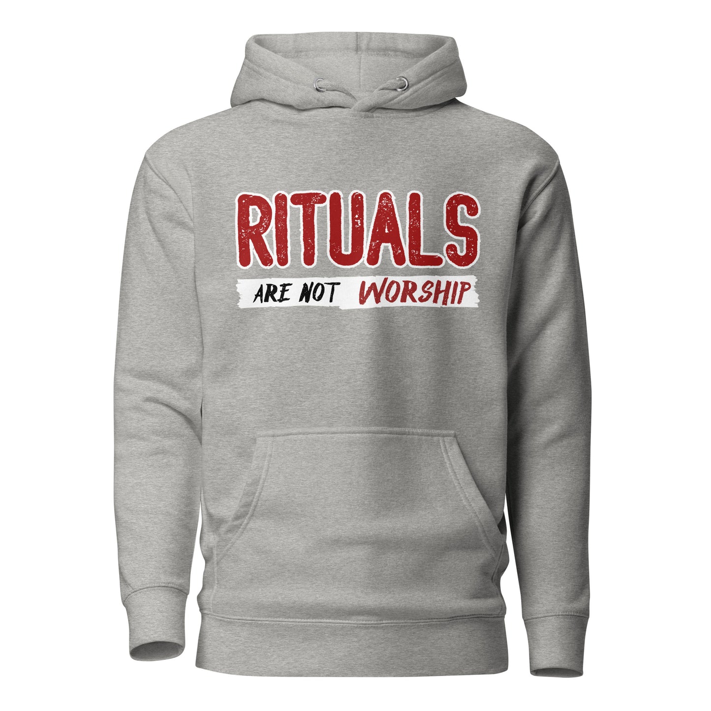 Rituals are not Worship Red and White Hoodie