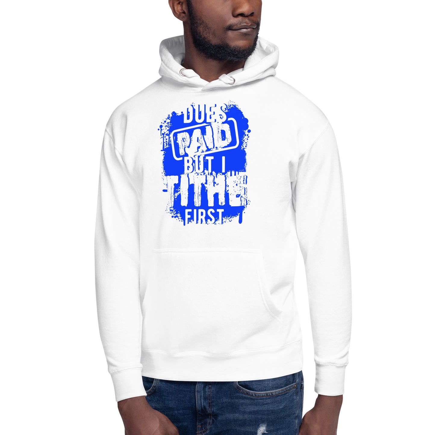 Dues Paid Blue and White Hoodie